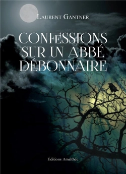Bertrand.pt - Confessions Sur Un Abbe Debonnaire