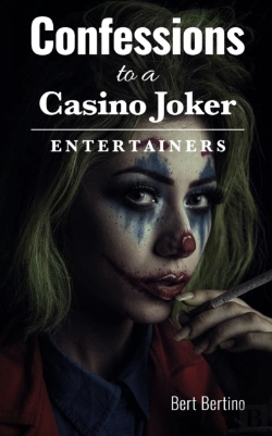 Bertrand.pt - Confessions To A Casino Joker - Entertainers
