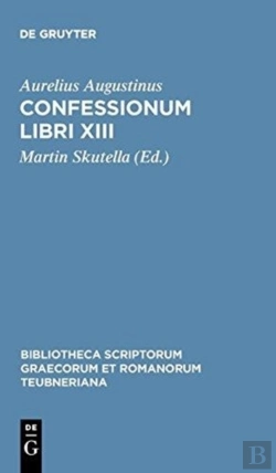 Bertrand.pt - Confessionum Libri Xiii Cb