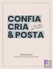 Confia, Cria & Posta