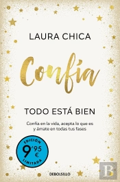 Confia. Todo Esta Bien (Campaña De Verano Edicion Limitada)