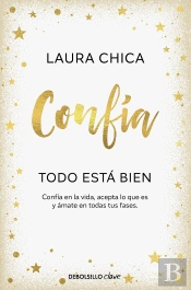 Confia. Todo Esta Bien