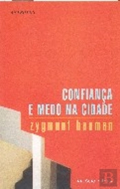 Confiança e Medo na Cidade
