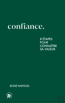 Bertrand.pt - Confiance : 8 Étapes Pour Connaître Sa Valeur