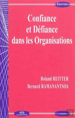 Bertrand.pt - Confiance Et Defiance Dans Les Organisations