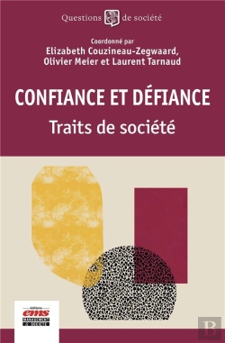 Bertrand.pt - Confiance Et Défiance : Traits De Société