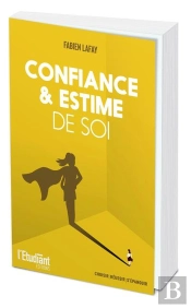 Confiance Et Estime De Soi