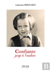 Confiante Jusqu'A L'Audace