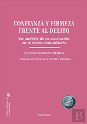 Confianza Y Firmeza Frente Al Delito Al Delito