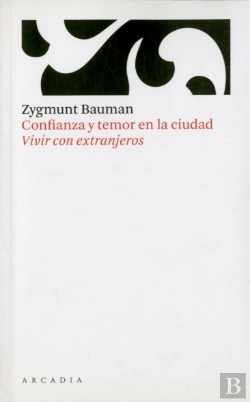 Bertrand.pt - Confianza Y Temor En La Ciudad