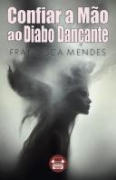Confiar a Mão ao Diabo Dançante