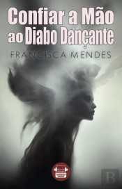 Confiar a Mão ao Diabo Dançante