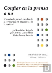 Confiar En La Prensa O No
