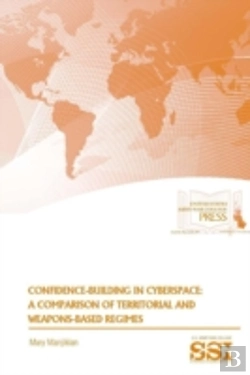 Bertrand.pt - Confidence-Building In Cyberspace: A Comparison Of Territorial And Weapons-Based Regimes