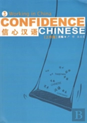 Confidence Chinese Vol.3: Working In China