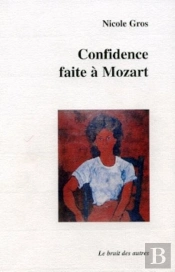 Confidence Faite A Mozart...