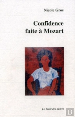 Bertrand.pt - Confidence Faite A Mozart...