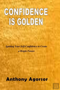 Bertrand.pt - Confidence Is Golden: Igniting Your Conf
