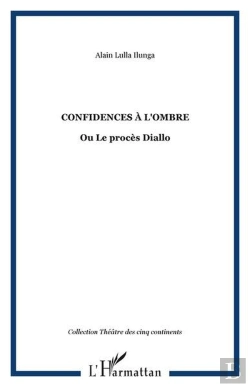 Bertrand.pt - Confidences À L'Ombre Ou Le Procès Diallo