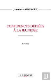 Confidences Dediees A La Jeunesse