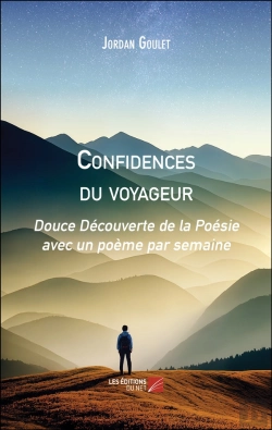 Bertrand.pt - Confidences Du Voyageur : Douce Découverte De La Poésie Avec Un Poème Par Semaine