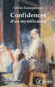 Confidences D'Un Mystificateur