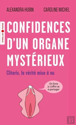 Bertrand.pt - Confidences D'Un Organe Mystérieux