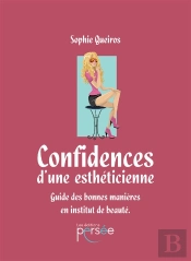 Confidences D'Une Estheticienne