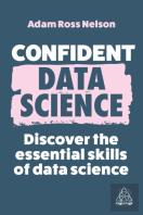 Confident Data Science