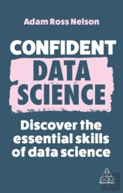 Confident Data Science