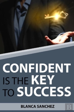 Bertrand.pt - Confident Is The Key To Success