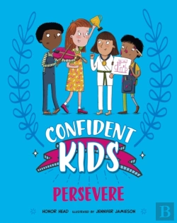 Bertrand.pt - Confident Kids!: Persevere