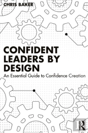 Confident Leaders By Design