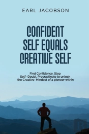 Confident Self Equals Creative Self