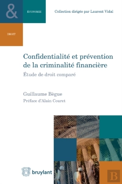 Bertrand.pt - Confidentialité Et Prévention De La Criminalité Financière