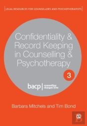 Confidentiality & Record Keeping In Counselling & Psychotherapy
