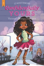 Confidentially Yours #6: Vanessa'S Design Dilemma