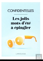 Confidentielles, Les Jolis Mots D'Ete A Epingler