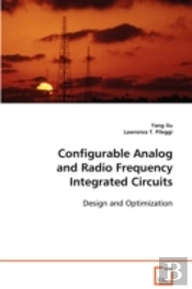 Configurable Analog And Radio Frequency Integrated Circuits