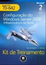 Configuração do Windows Server 2008 - Infraestrutura de Rede