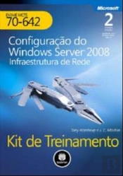 Configuração do Windows Server 2008 - Infraestrutura de Rede