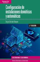 Configuración De Instalaciones Domóticas Y Automáticas 2.ª Edición 2019