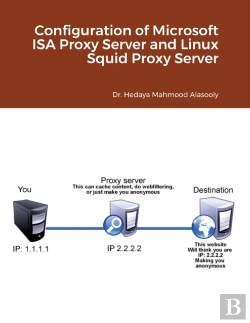 Bertrand.pt - Configuration Of Microsoft Isa Proxy Server And Linux Squid Proxy Server