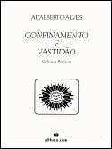 Confinamento e Vastidão 
