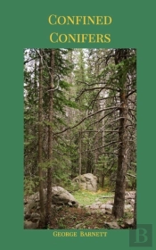 Confined Conifers