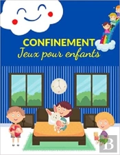 Confinement  Jeux Pour Enfants - Labyrinthes  Coloriages  Sodoku & Mots Meles