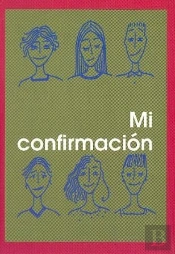 Confirmación, Mi
