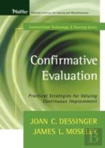 Confirmative Evaluation