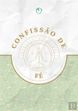 Bertrand.pt - Confissão De Fé
