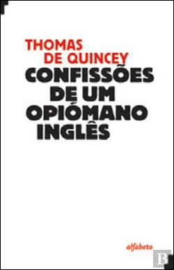 Bertrand.pt - Confissões de Um Opiómano Inglês